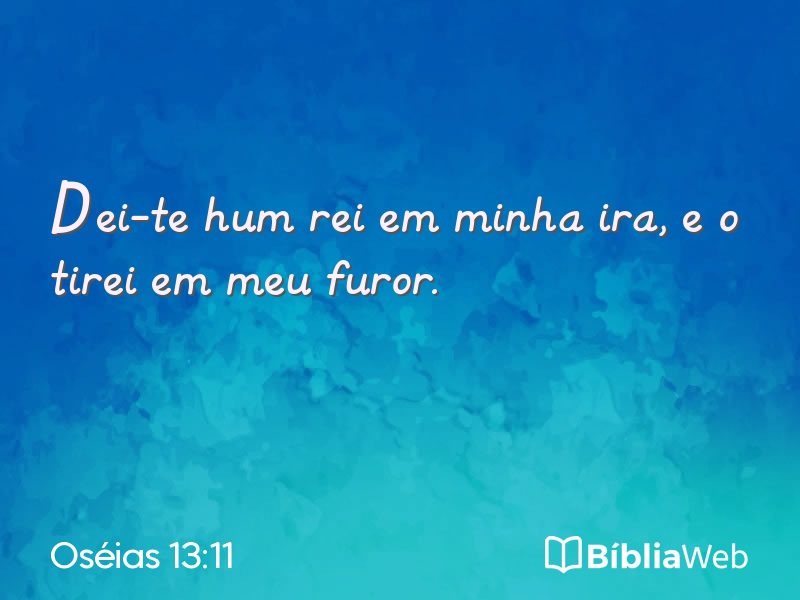 Oséias 13:11 em imagem para compartilhar