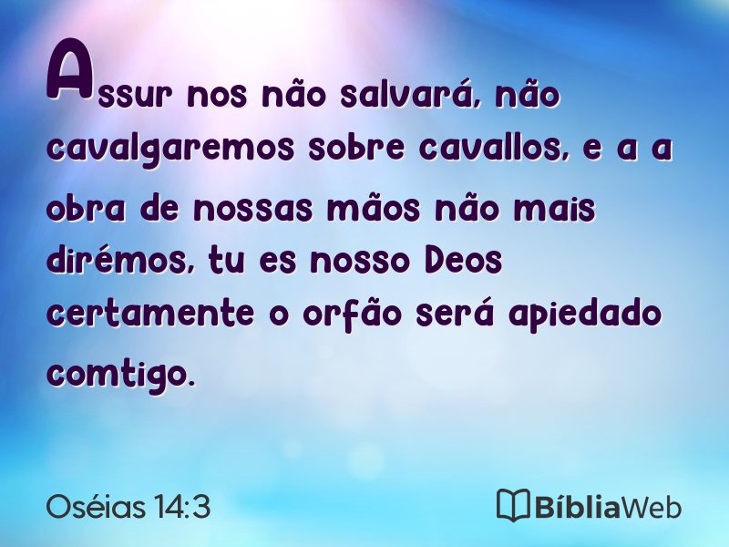 Oséias 14:3 em imagem para compartilhar