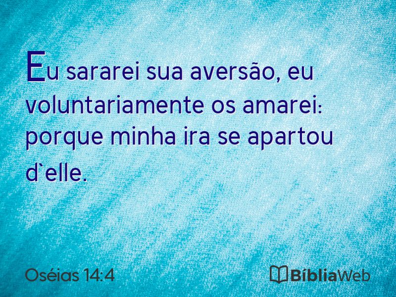 Oséias 14:4 em imagem para compartilhar