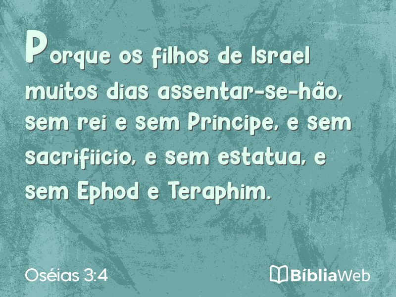 Oséias 3:4 em imagem para compartilhar