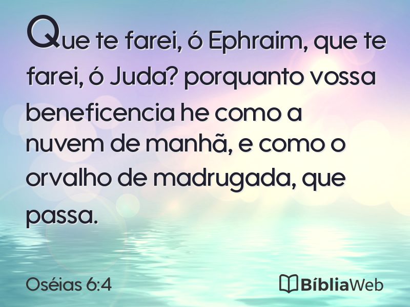 Oséias 6:4 em imagem para compartilhar