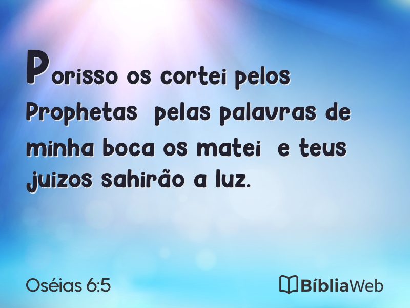 Oséias 6:5 em imagem para compartilhar