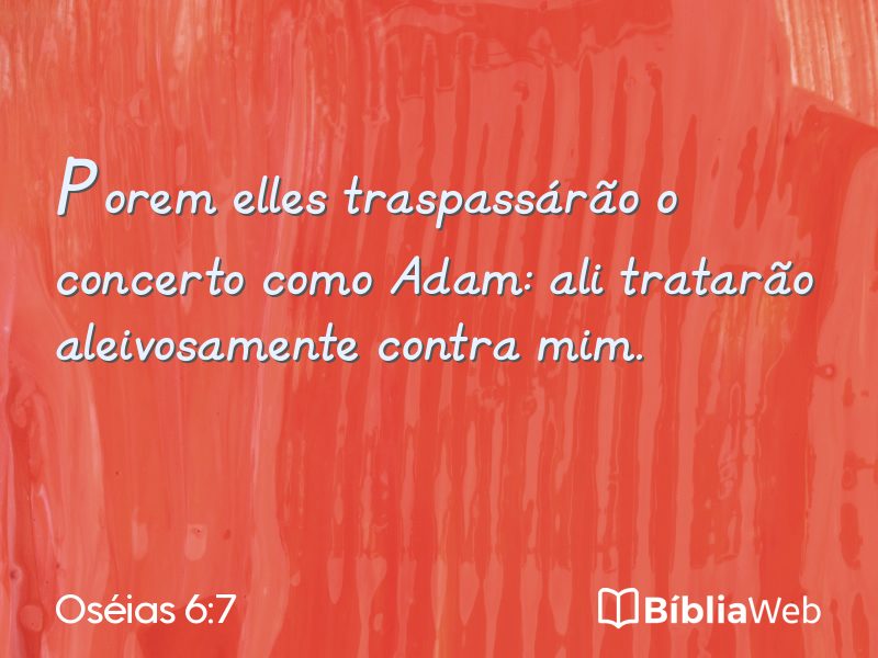 Oséias 6:7 em imagem para compartilhar