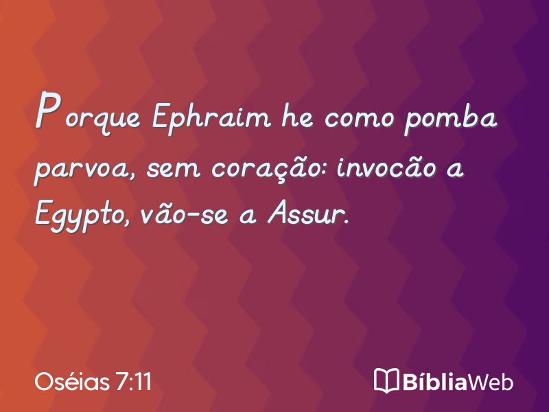 Oséias 7:11 em imagem para compartilhar