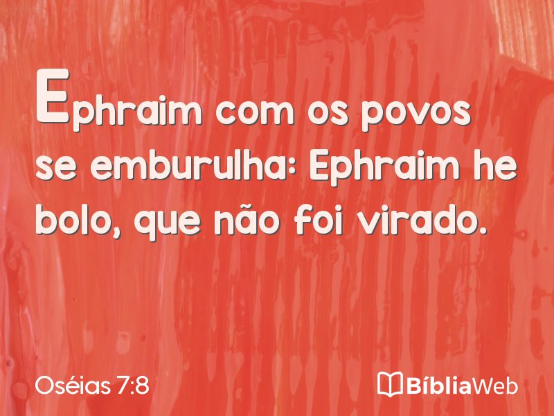 Oséias 7:8 em imagem para compartilhar