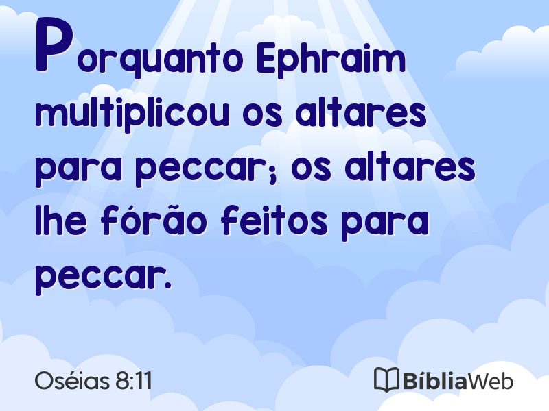 Oséias 8:11 em imagem para compartilhar