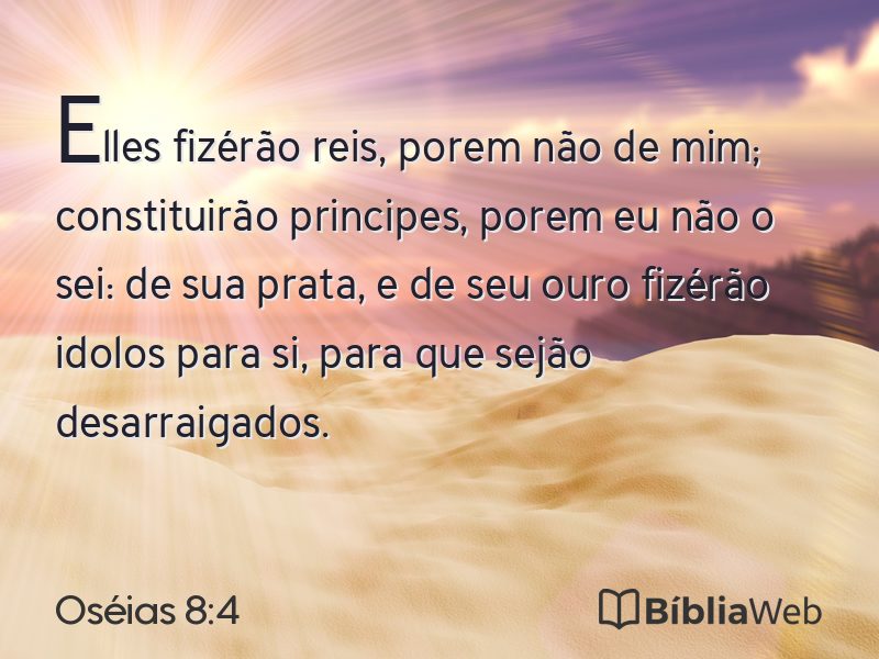 Oséias 8:4 em imagem para compartilhar