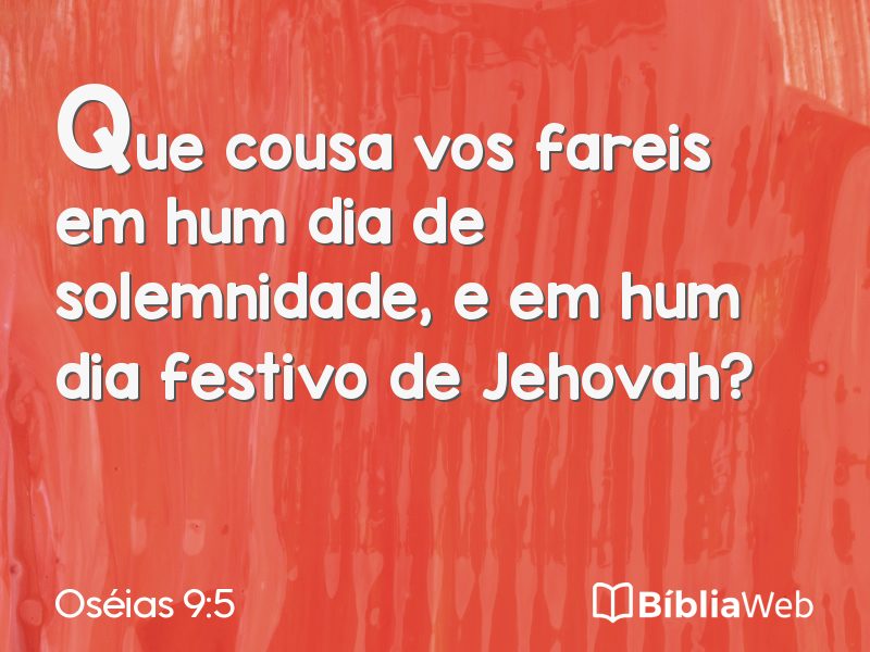 Oséias 9:5 em imagem para compartilhar