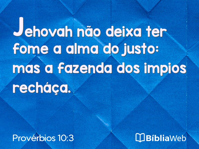 Provérbios 10:3 em imagem para compartilhar
