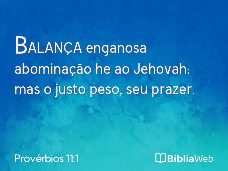 Provérbios 11:1 em imagem para compartilhar