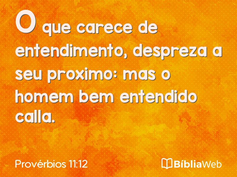 Provérbios 11:12 em imagem para compartilhar