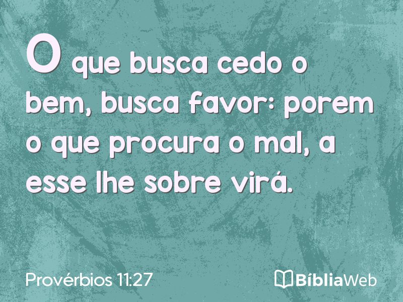 Provérbios 11:27 em imagem para compartilhar
