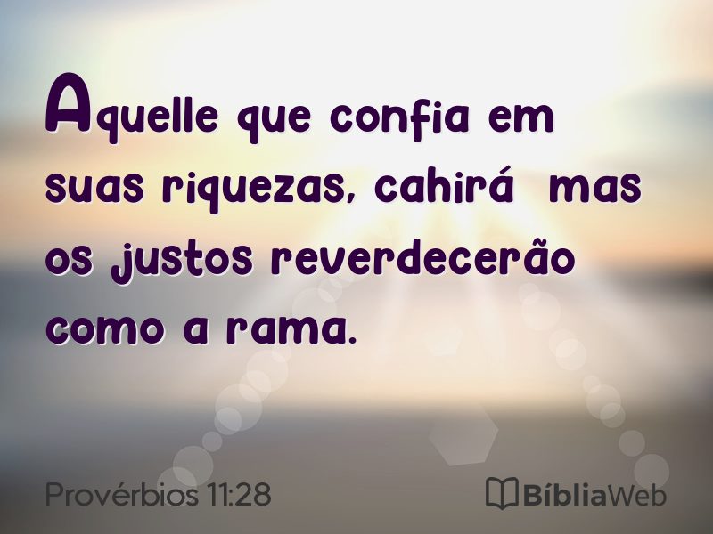 Provérbios 11:28 em imagem para compartilhar