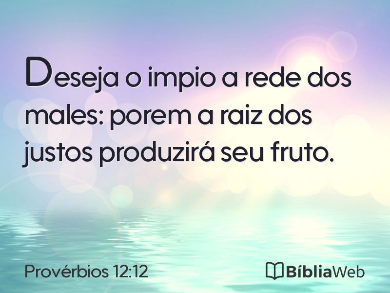 Provérbios 12:12 em imagem para compartilhar