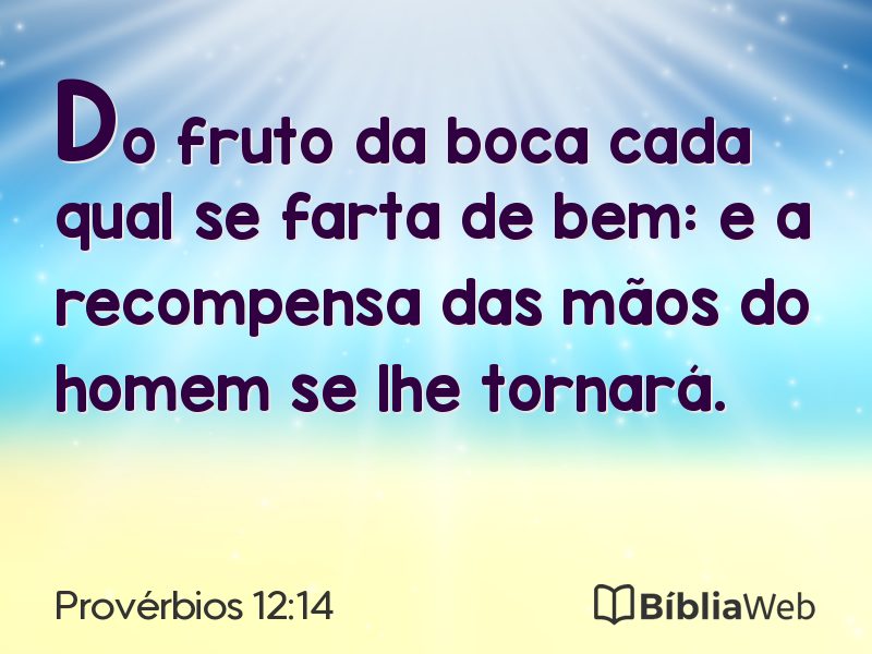 Provérbios 12:14 em imagem para compartilhar
