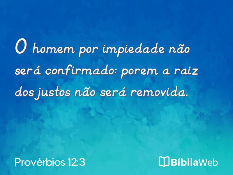 Provérbios 12:3 em imagem para compartilhar