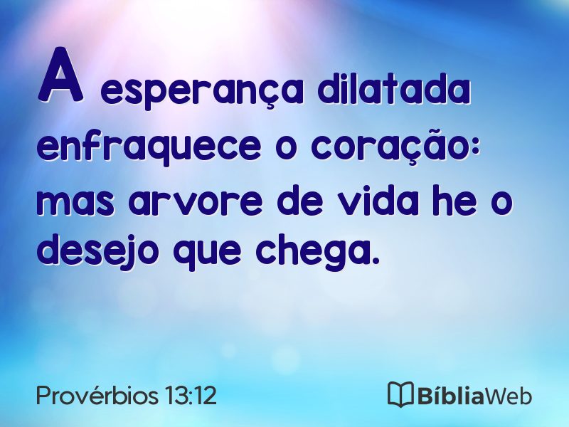 Provérbios 13:12 em imagem para compartilhar