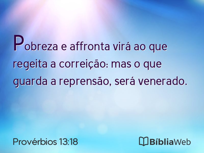 Provérbios 13:18 em imagem para compartilhar