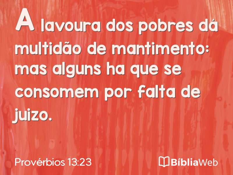 Provérbios 13:23 em imagem para compartilhar