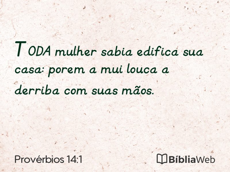 Provérbios 14:1 em imagem para compartilhar