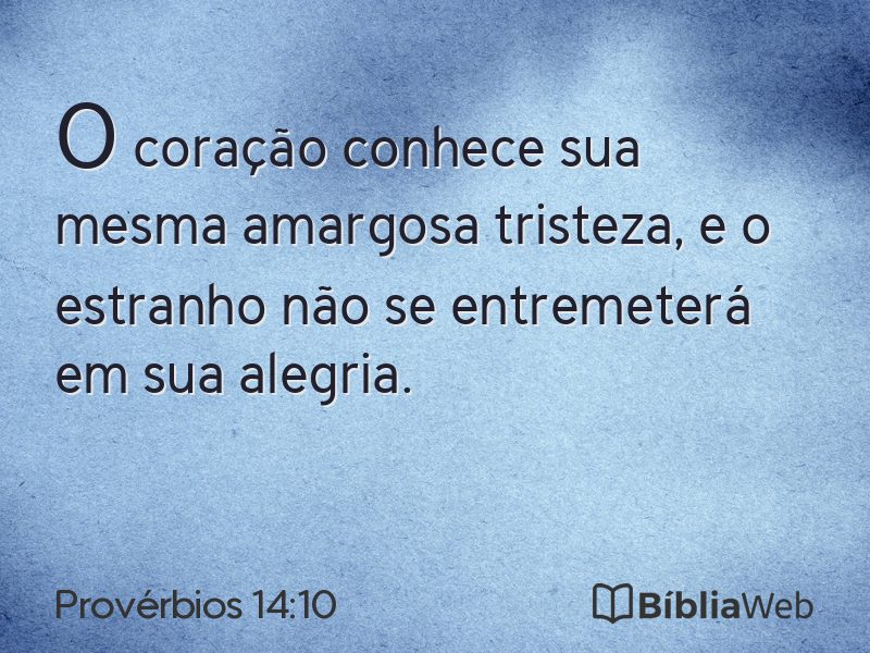 Provérbios 14:10 em imagem para compartilhar