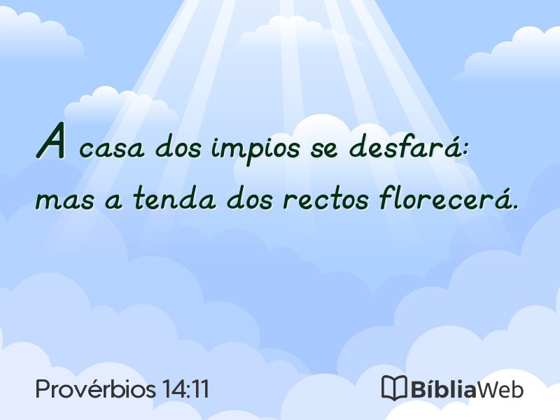 Provérbios 14:11 em imagem para compartilhar