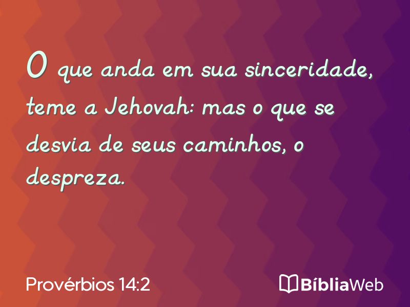 Provérbios 14:2 em imagem para compartilhar