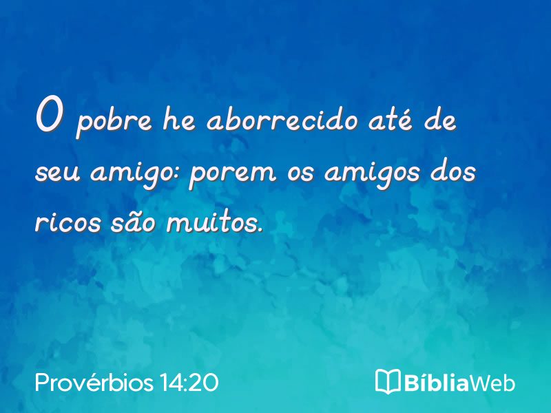 Provérbios 14:20 em imagem para compartilhar