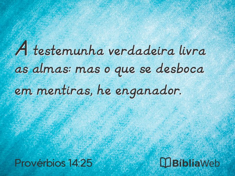 Provérbios 14:25 em imagem para compartilhar