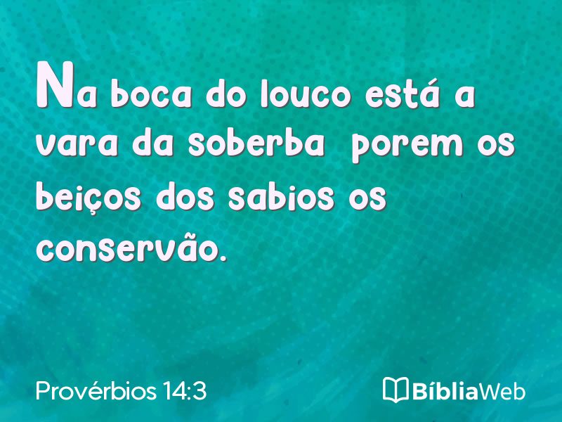Provérbios 14:3 em imagem para compartilhar