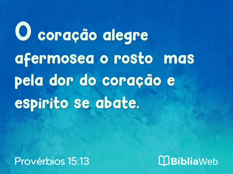 Provérbios 15:13 em imagem para compartilhar