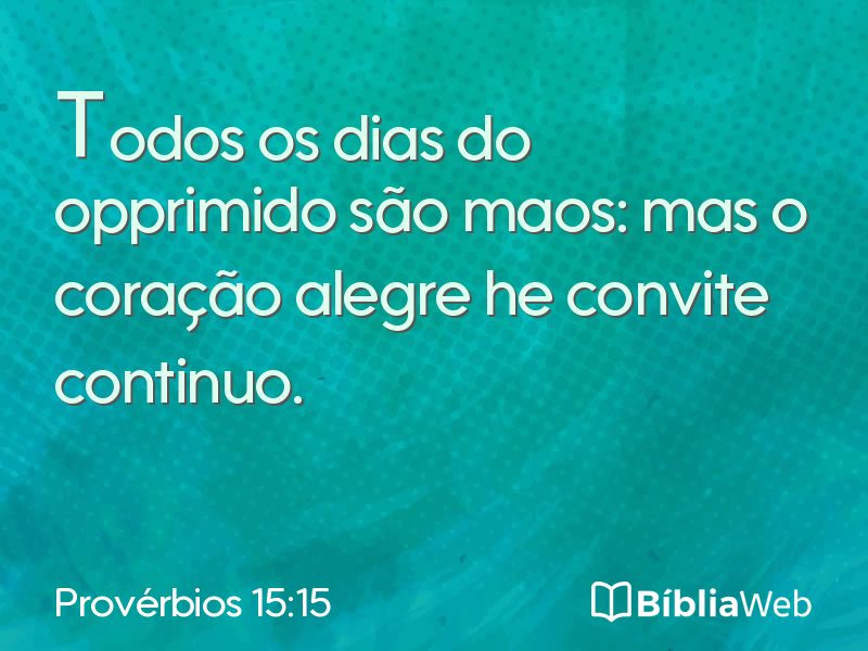 Provérbios 15:15 em imagem para compartilhar