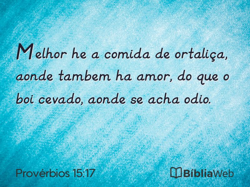 Provérbios 15:17 em imagem para compartilhar