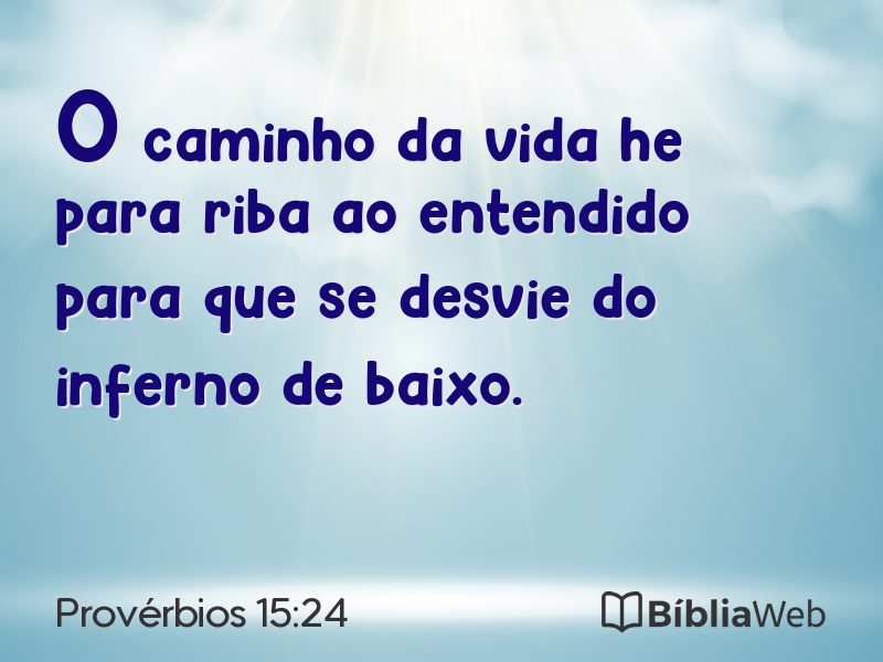 Provérbios 15:24 em imagem para compartilhar