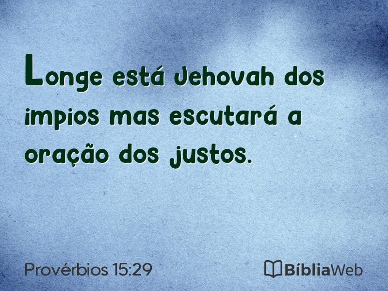 Provérbios 15:29 em imagem para compartilhar
