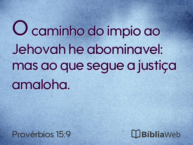 Provérbios 15:9 em imagem para compartilhar