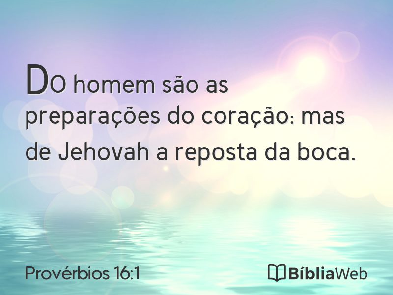 Provérbios 16:1 em imagem para compartilhar