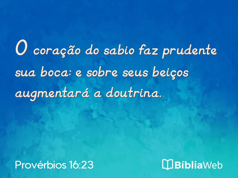Provérbios 16:23 em imagem para compartilhar