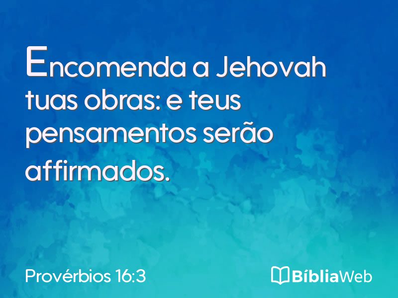 Provérbios 16:3 em imagem para compartilhar