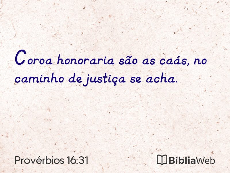 Provérbios 16:31 em imagem para compartilhar
