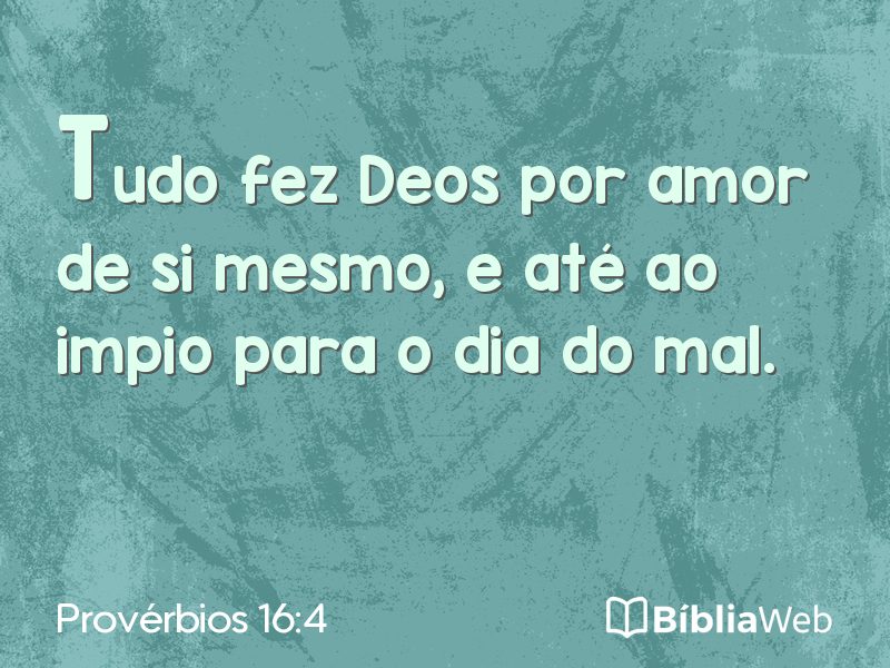 Provérbios 16:4 em imagem para compartilhar