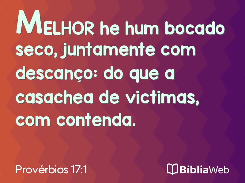Provérbios 17:1 em imagem para compartilhar