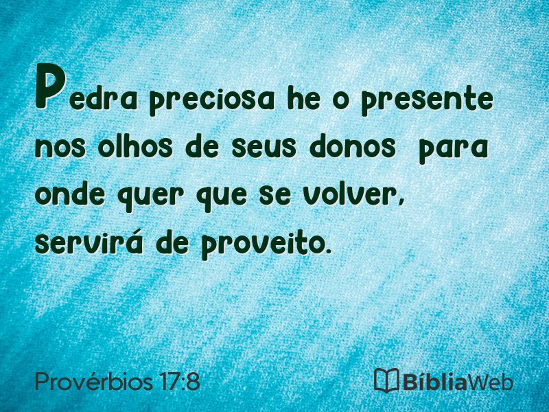 Provérbios 17:8 em imagem para compartilhar