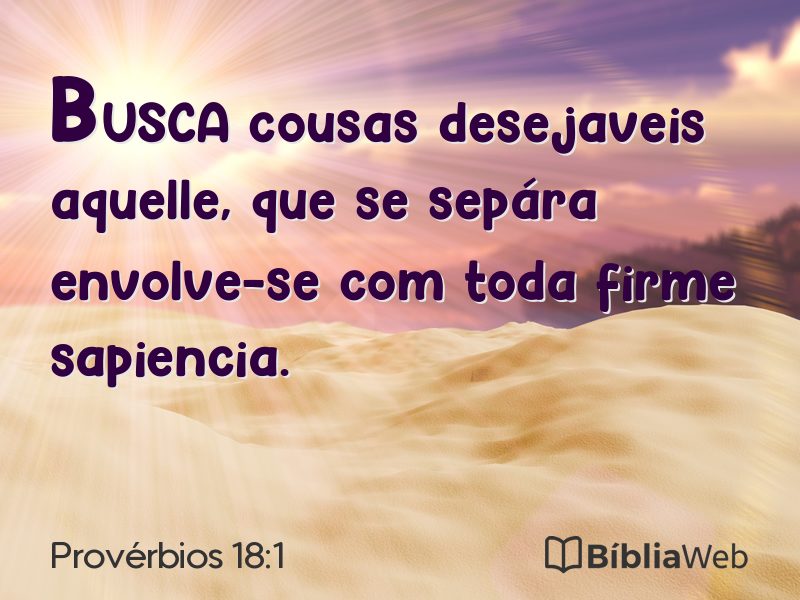 Provérbios 18:1 em imagem para compartilhar