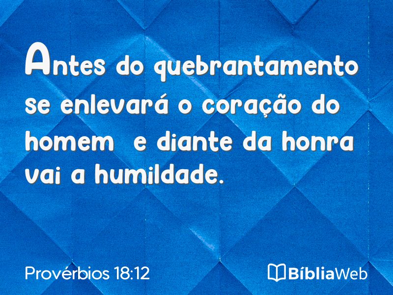 Provérbios 18:12 em imagem para compartilhar