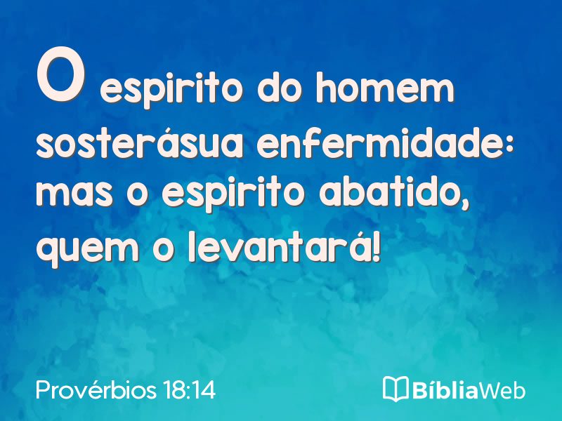 Provérbios 18:14 em imagem para compartilhar