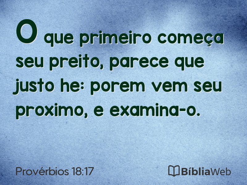 Provérbios 18:17 em imagem para compartilhar