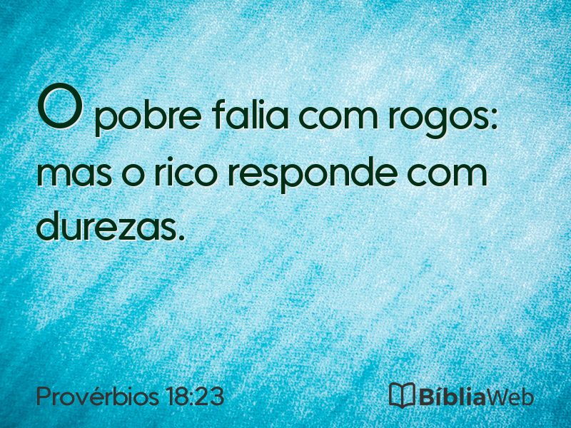 Provérbios 18:23 em imagem para compartilhar