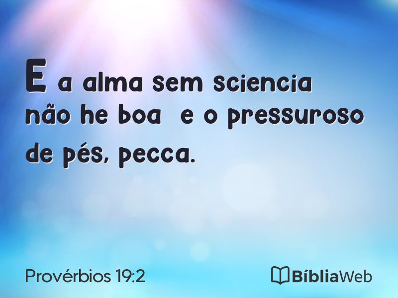 Provérbios 19:2 em imagem para compartilhar