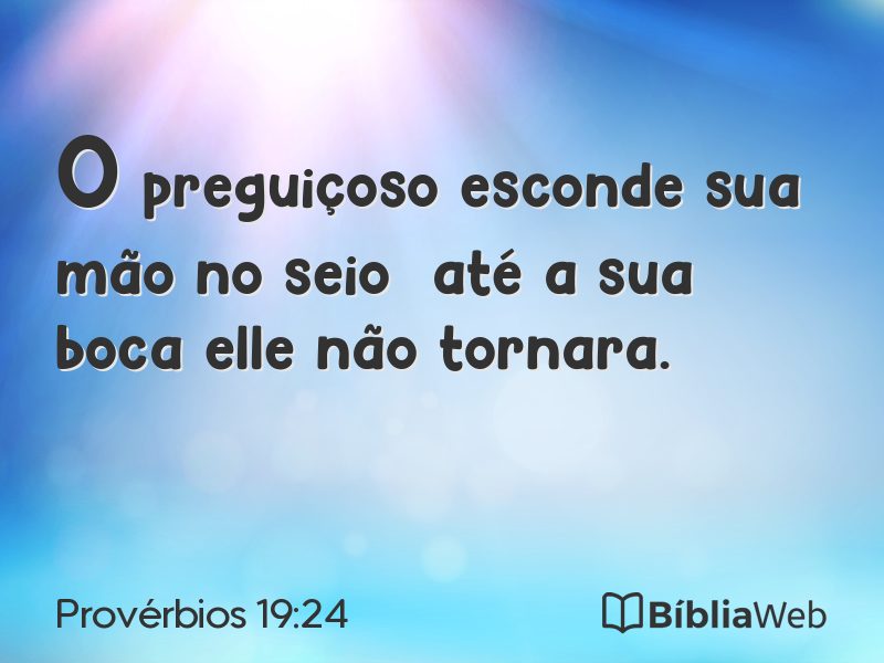 Provérbios 19:24 em imagem para compartilhar